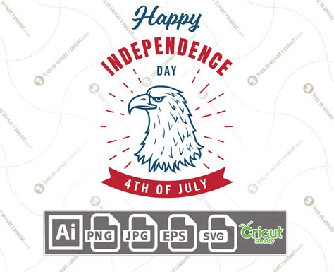 Happy Independence Day With Eagle Head Print N Cut Vector Files Bundle Ai Svg Png Eps