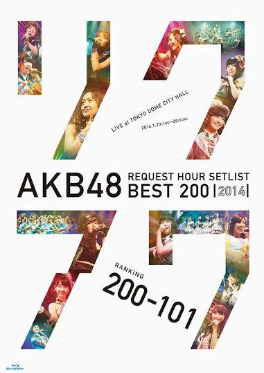 Download Akb48 Request Hour Setlist Best 200 201 Tumbex