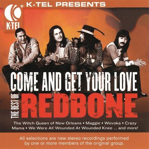 The Best Of Redbone Come And Get Your Love By Redbone