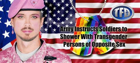 Army Instructs Soldiers To Shower With Transgender Persons Of Opposite Sex The Falling Darkness