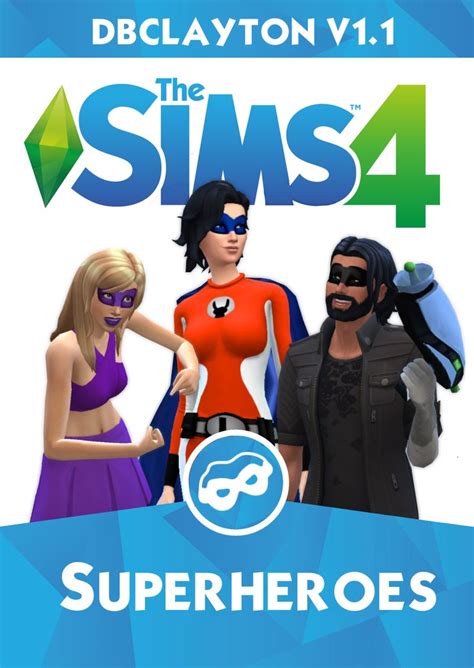 Dbclaytons Superhero Mod Pack V 12 Sims 4 Toddler Sims 4 Sims 4