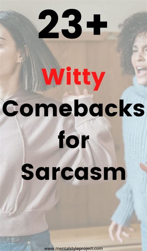 23 Great Sarcastic Comebacks To Use