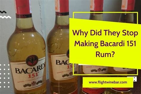 Why Did They Stop Making Bacardi Rum