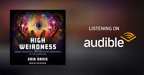 High Weirdness By Erik Davis Audiobook Au