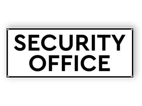 Security Office Sign Easily Edit And Order This Sign Online