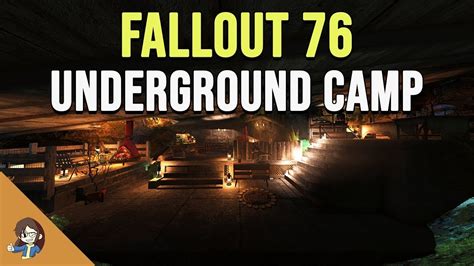 Fallout 76 Underground Hidden Base Camp Two Versions Build And