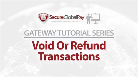 Void Or Refund Transactions Youtube