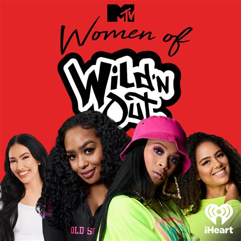 Mtvs Women Of Wild N Out Iheart