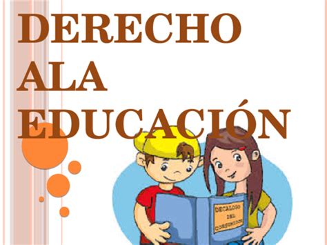 Ppt Derecho A La Educacion Alba Lucia Lucana Del Castillo