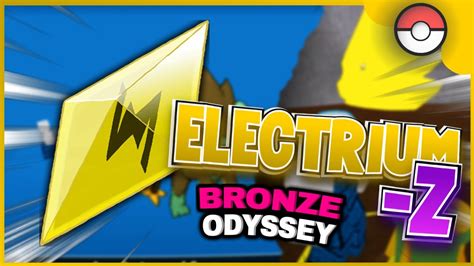 How To Get Electrium Z Pokemon Bronze Odyssey Pokémon Brick