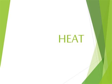 Ppt Heat Powerpoint Presentation Free Download Id6403978