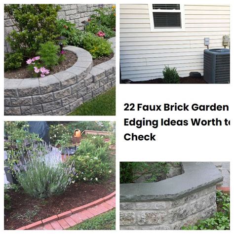 22 Faux Brick Garden Edging Ideas Worth To Check Sharonsable