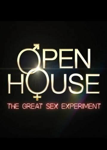Open House The Great Sex Experiment Season 1 Air Dates