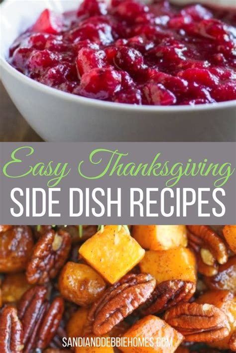 25 Easy Thanksgiving Side Dish Recipes Sandi And Debbie Homes