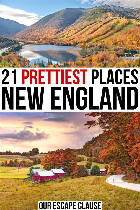 21 Best Places To Visit In New England Our Escape Clause Cool