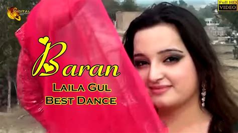 Pashto New Song 2019 Baran Laila Gul Best Dance Full Hd Video Youtube