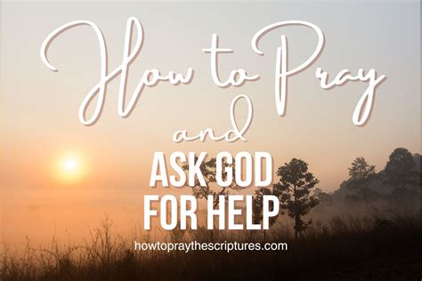 How To Pray And Ask God For Help