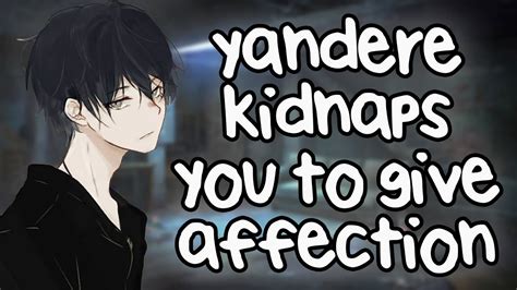 Yandere Kidnaps You To Give You Affection Asmr Kisses Dominant