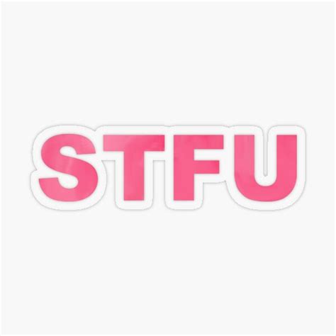 Stfu Sticker By Pienr Redbubble