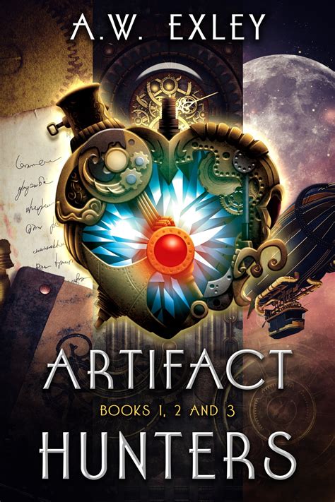 The Artifact Hunters Boxed Set Ebook By A W Exley Epub Book