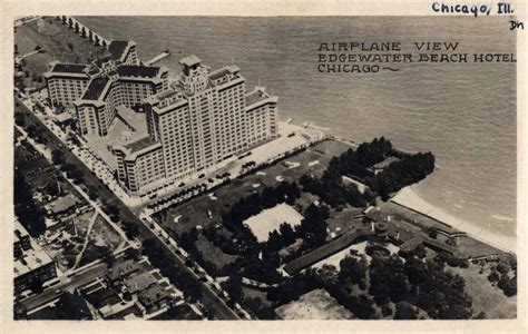 Edgewater Beach Hotel By Marshall And Fox Built 1916 And 1923 Demolished