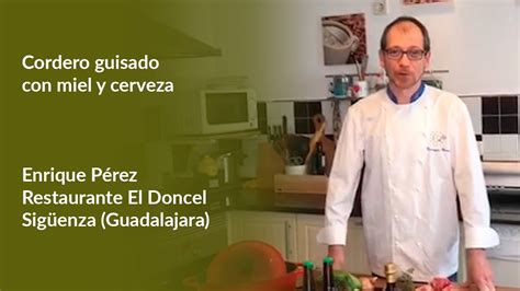 Las recetas de cordero segureño más sabrosas. Cordero guisado con miel y cerveza - Enrique Pérez ...