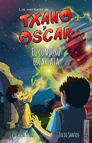 Descargar libros y ebooks (pdf / epub). Descargar Gratis El conjuro escarlata: (7-12 años) (Txano ...