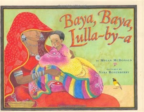 baya baya lulla by a mcdonald megan rosenberry vera 9780689849329 books