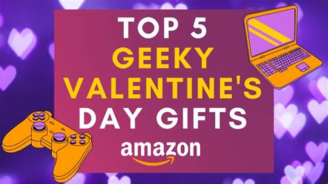 Top 5 Valentines Day Geeky Ts For Him Or Her Youtube