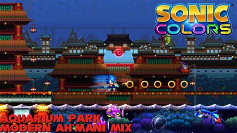Sonic Colors Aquarium Park Act 1 Modern Ahmani Mix 2023 Remix