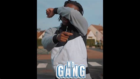 Kd Gang Clip Officiel Youtube