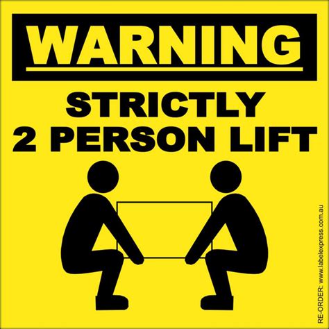 Strictly 2 Person Lift