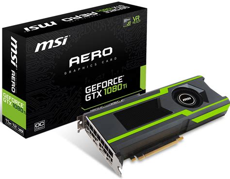 Msi Intros Geforce Gtx 1080 Ti Armor And Aero Graphics