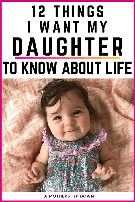 12 things i want my daughter to know about life artofit