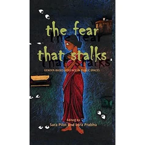 The Fear That Stalks Gender Based Violence In Public S Paperback New Sara Pil £2514