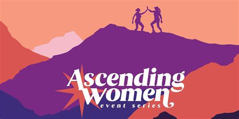 Ascending Women Lifting Up The Voice Of Others Humanitix