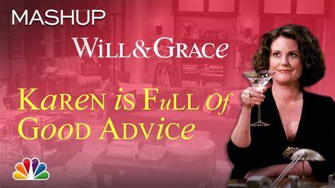 Karen Walkers Words Of Wisdom Will And Grace Youtube