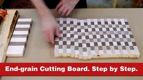 The Ultimate Guide To Making A Wooden End Grain Cutting Board Youtube