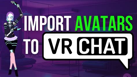 How To Import Avatars Into Vrchat Liv Blog