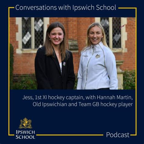 Podcast Team Gb Hockey With Hannah Martin Ipswich School