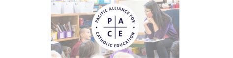 Pace Pacific Alliance For Catholic Education My Catholic School