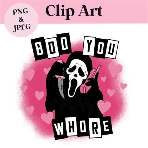 Scream Ghostface Boo You Whore Clipart Png Jpeg Files Style 2 Etsy Finland