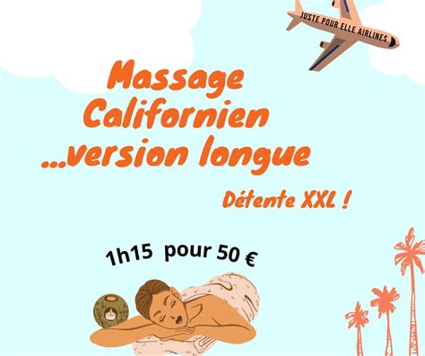 Le Massage Californien Juste Pour Elle Détente Relaxation