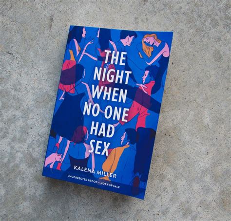 The Night When No One Had Sex By Kalena Miller Sheaf And Ink Book Review