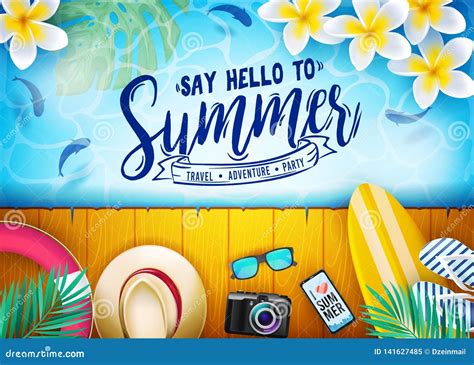 Say Hello To Summer Travel Adventure Party Message In Summer Vacation