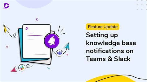 Setting Up Knowledge Base Notifications On Teams And Slack Youtube