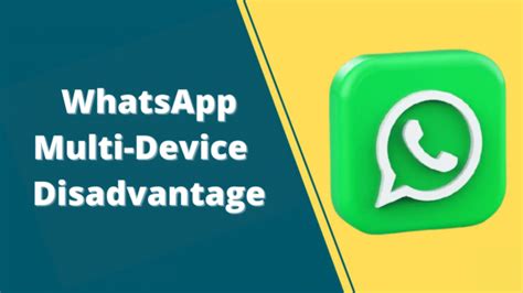 Whatsapp Multi Device Advantage And Disadvantage