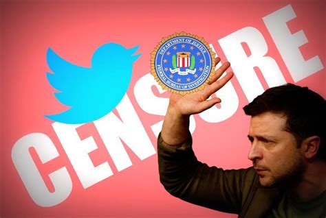 Exclusive Fbi Demands Twitter Censorship Of Journalists For Ukraine