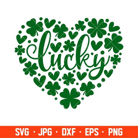 Lucky Clovers Heart Svg Lucky Svg Irish Svg Clover Svg Cricut