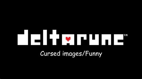 Deltarune Chapter 2 Cursed Images Youtube